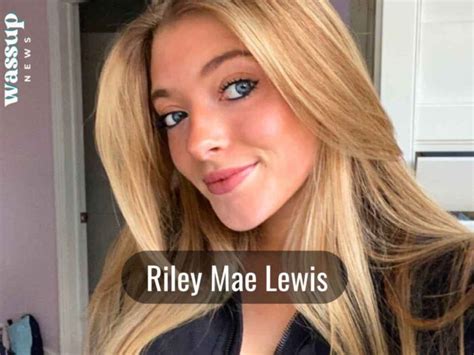 rileymae lewis nude|Riley Mae Porn Videos